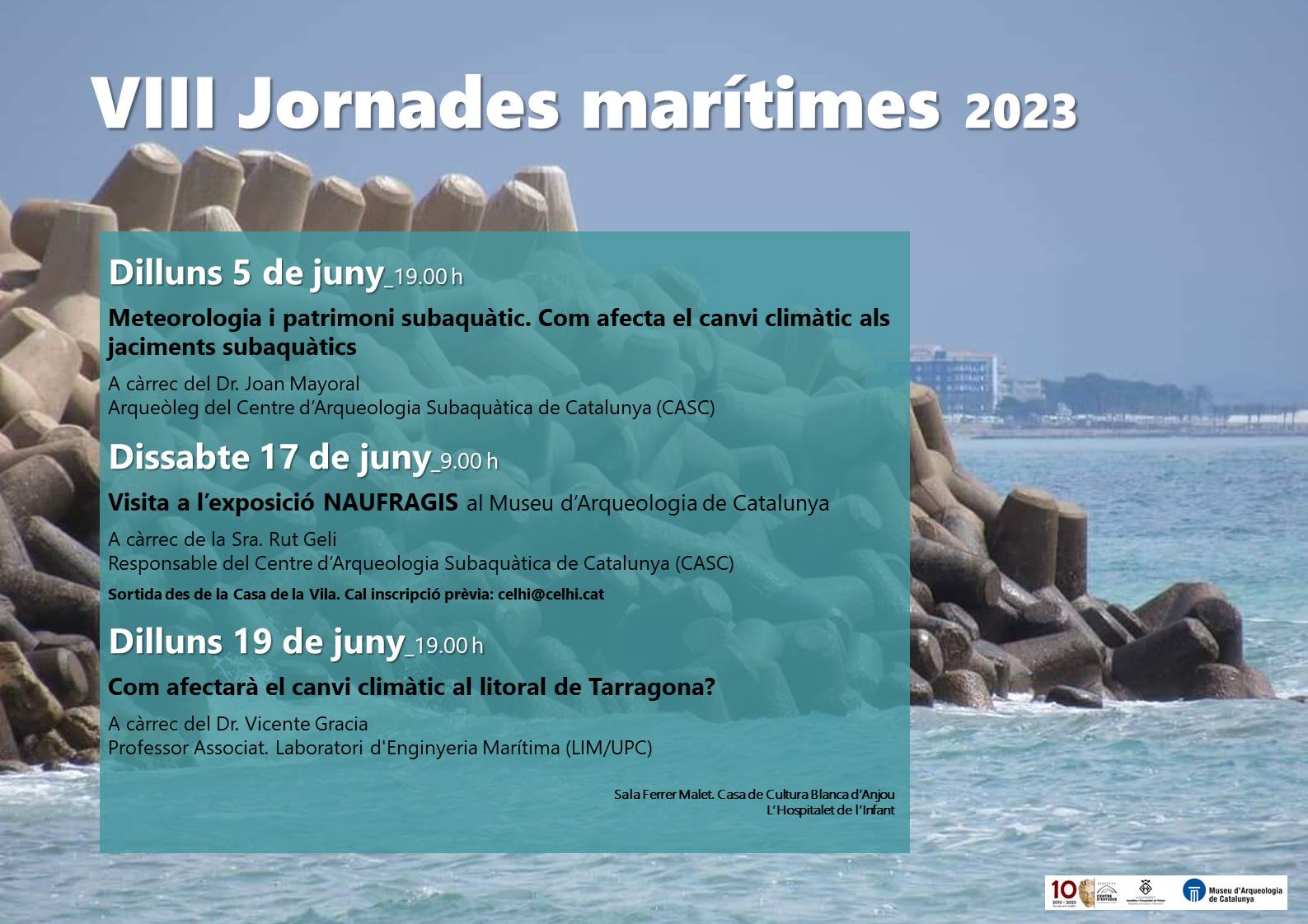 Conferència "Com afectarà el canvi climàtic al litoral de Tarragona?" / 19/06/2023, a les 19 h, a l'Hospitalet de l'Infant