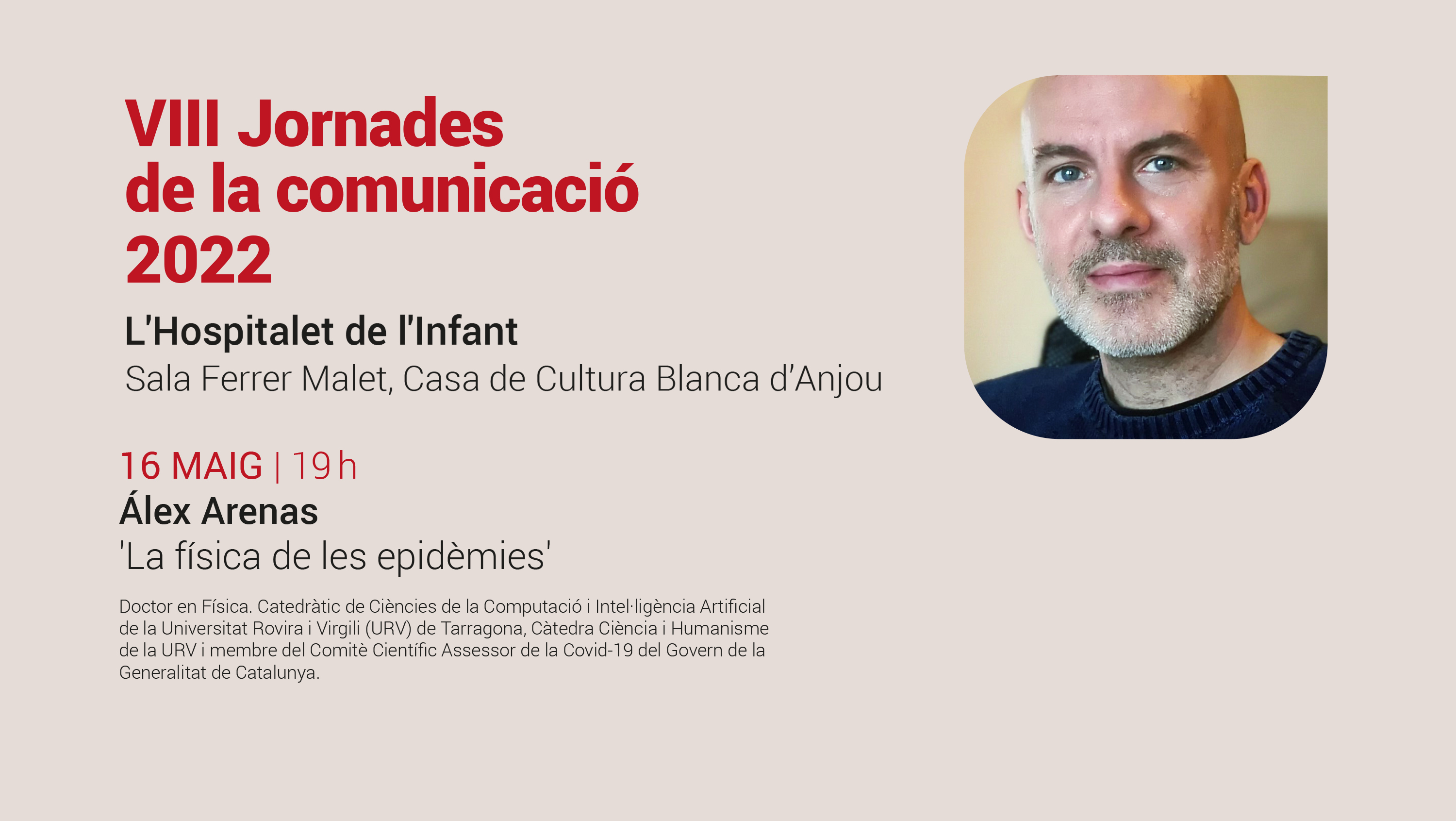 Conferència "La física de les epidèmies" / 16/05/2022, a les 19 h, a l'Hospitalet de l'Infant