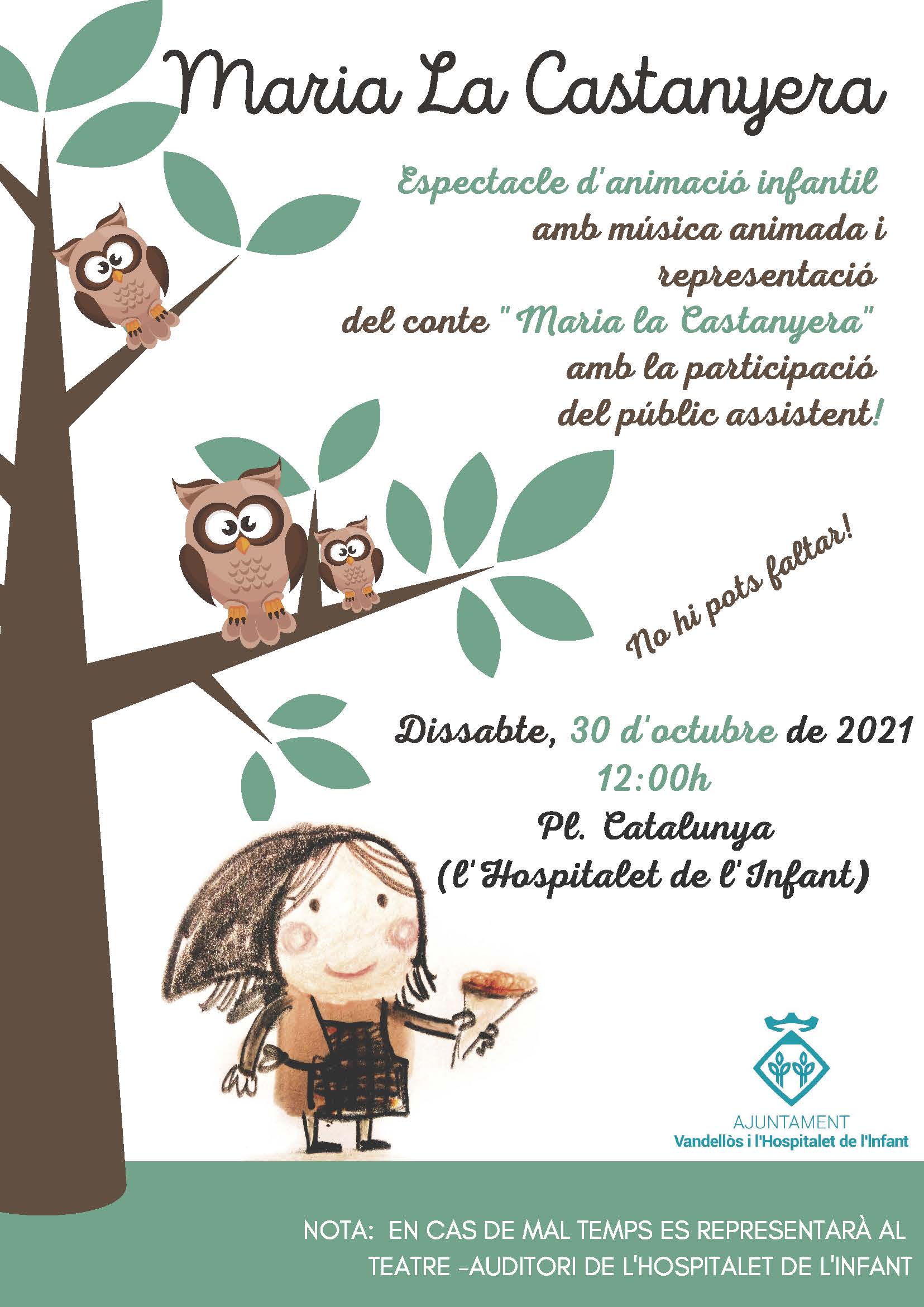 Espectacle infantil "Maria la Castanyera" / 30/10/2021, a les 12 h, a l'Hospitalet de l'Infant