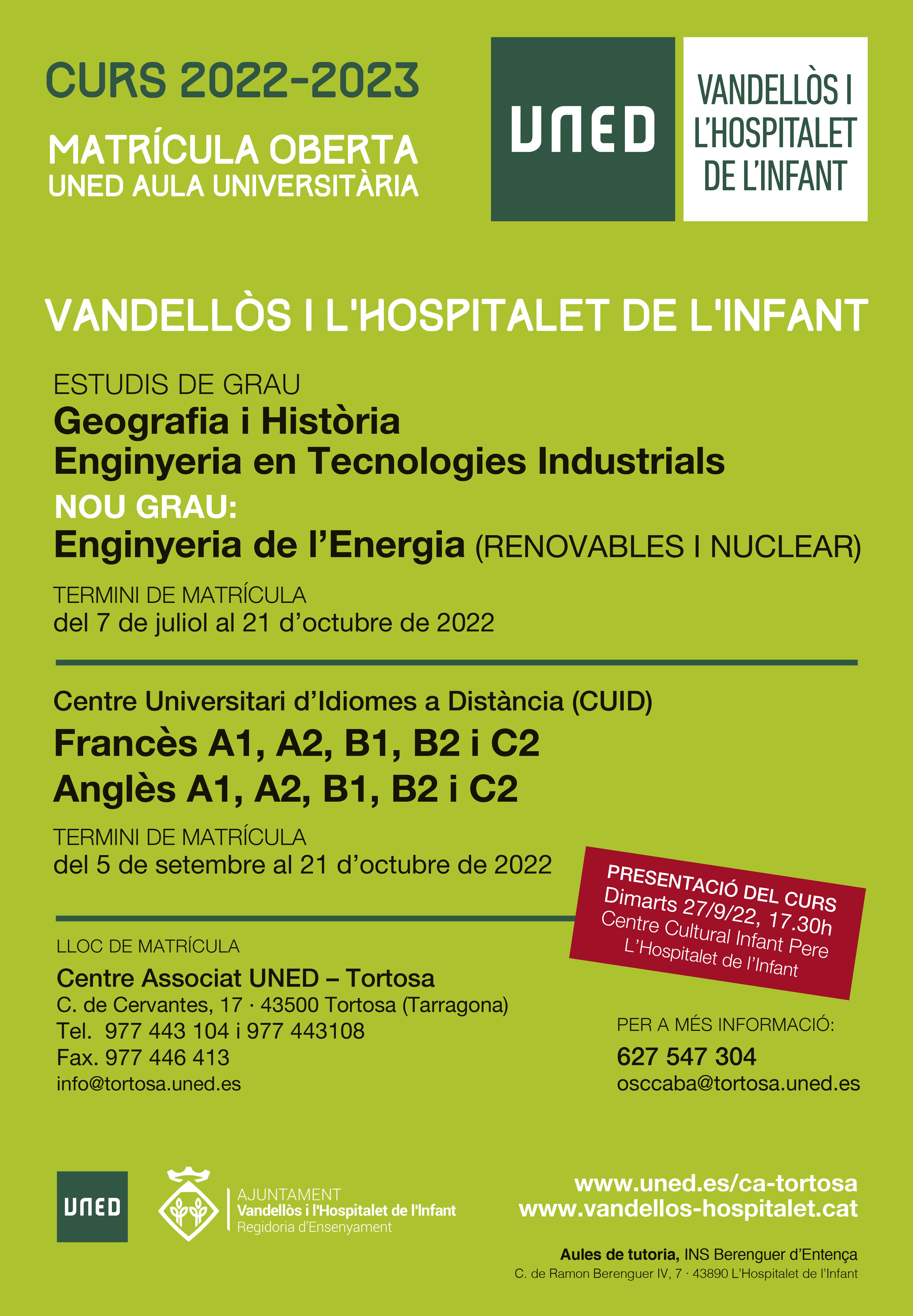 Presentació del curs 2022-2023 de la UNED i de l’Aula Sènior a Vandellòs i l’Hospitalet de l’Infant  / 27-09-2022, a les 17.30 h, a l'Hospitalet de l'Infant
