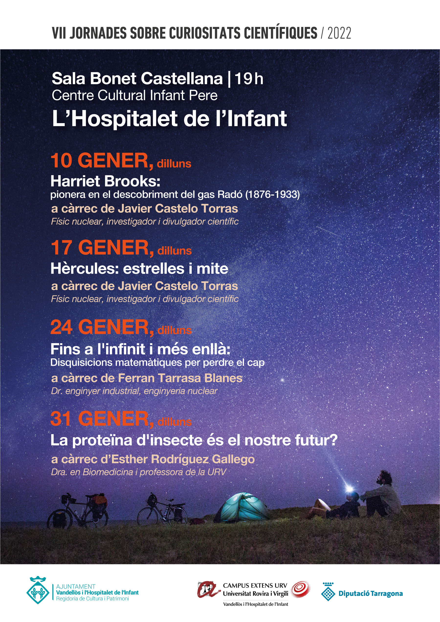 VII Jornades sobre curiositats científiques / Dies 10, 17, 24 i 31 de gener, a les 19 h, a l'Hospitalet de l'Infant