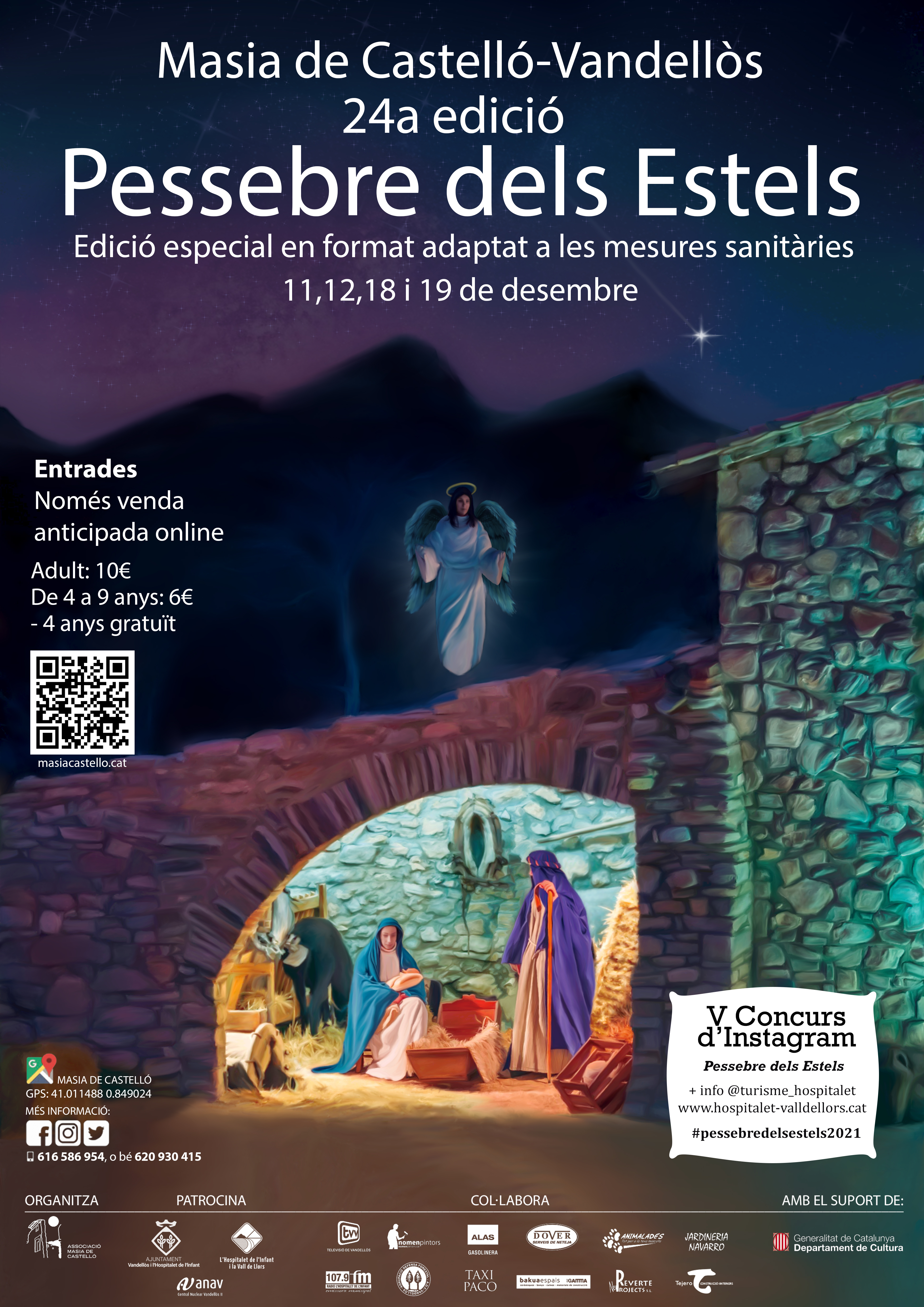 XXIV Pessebre dels Estels / Els dies 11, 12, 18 i 19 de desembre, de 17.30 a 20.30 h, a la Masia de Castelló