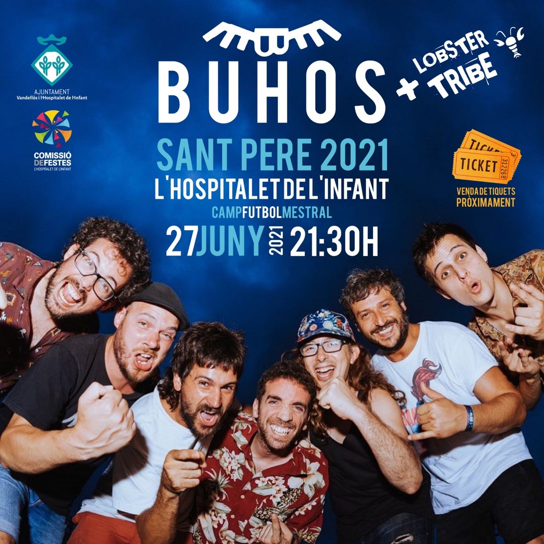 Buhos actuarà a l’Hospitalet de l’Infant el proper 27 de juny