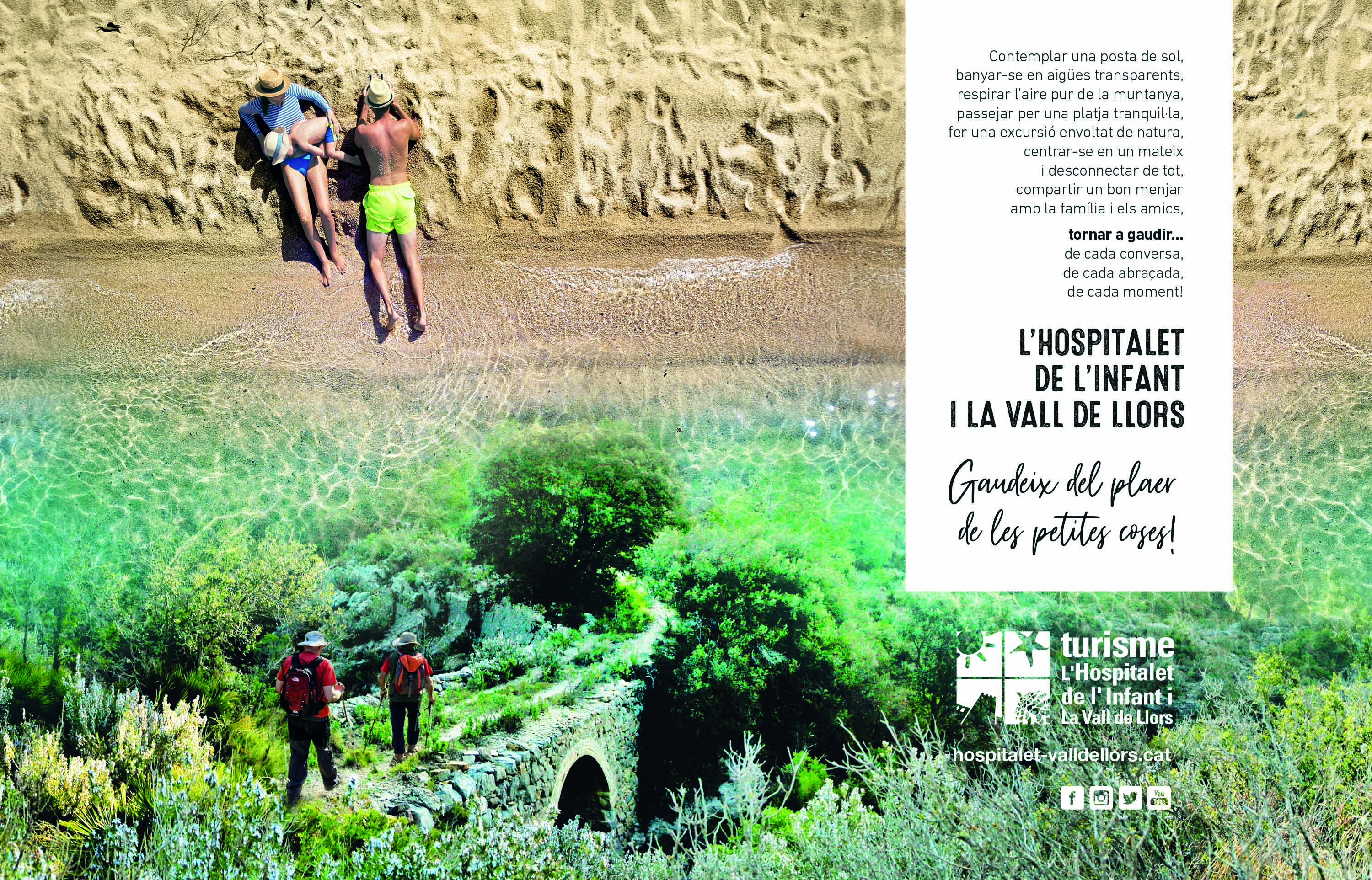 La campanya de promoció turística de l’Hospitalet de l’Infant i la Vall de Llors anima la gent a gaudir del “plaer de les petites coses” al municipi